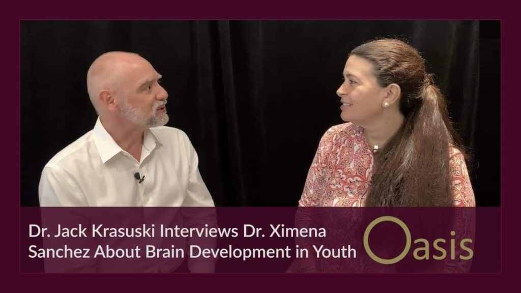 Dr. Jack Krasuski Interviews Dr. Ximena Sanchez-Samper About Brain Development in Youth