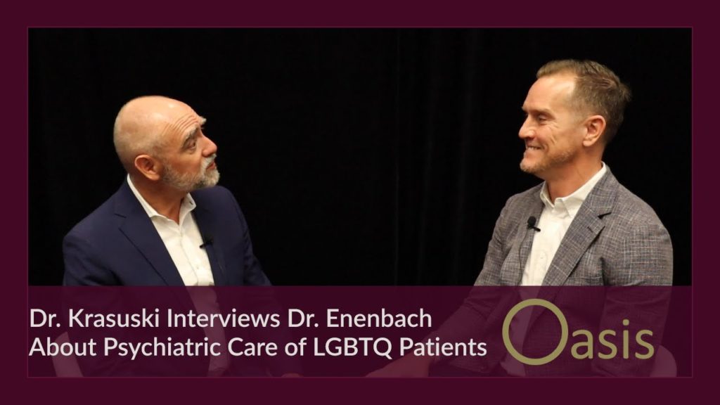 Psychiatric Care of LGBTQ Patients